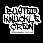 Busted Knuckle Crew Drip Text